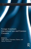 Cover: Foreign Investment, International Law and Common Concerns - Routledge