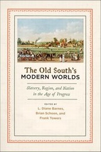 Abbildung von: The Old South's Modern Worlds - Oxford University Press Inc