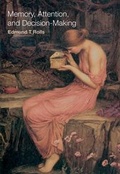 Bild: Memory, Attention, and Decision-Making - Oxford University Press