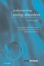 Cover: Understanding Eating Disorders - Oxford University Press