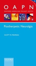 Cover: Oxford American Pocket Notes Post Herpetic Neuralgia - Oxford University Press Inc