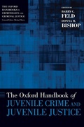 Cover: The Oxford Handbook of Juvenile Crime and Juvenile Justice - Oxford University Press Inc