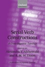 Cover: Serial Verb Constructions - Oxford University Press