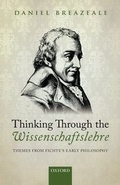 Cover: Thinking Through the Wissenschaftslehre - Oxford University Press