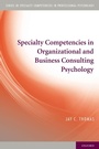 Bild: Specialty Competencies in Organizational and Business Consulting Psychology - Oxford University Press Inc