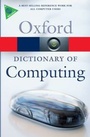 Cover: Dictionary of Computing - Oxford University Press