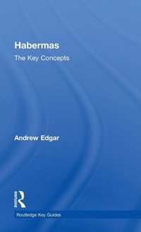Enlarge image Cover: Habermas: The Key Concepts - Routledge