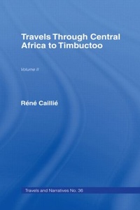 Abbildung von: Travels Through Central Africa to Timbuctoo and Across the Great Desert to Morocco, 1824-28 - Routledge