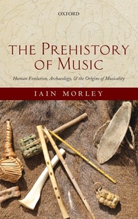 Enlarge image Cover: The Prehistory of Music - Oxford University Press
