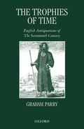 Cover: The Trophies of Time - Oxford University Press