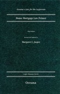 Cover: Home Mortgage Law Primer - Oxford University Press Inc