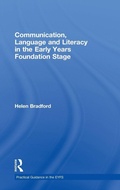 Cover: Communication, Language and Literacy in the Early Years Foundation Stage - David Fulton Publishers Ltd