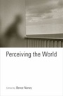 Cover: Perceiving the World - Oxford University Press Inc