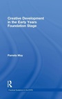 Cover: Creative Development in the Early Years Foundation Stage - Routledge
