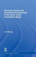 Cover: Personal, Social and Emotional Development in the Early Years Foundation Stage - Routledge