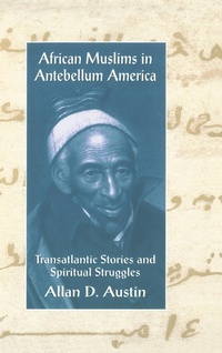 Abbildung von: African Muslims in Antebellum America - Routledge
