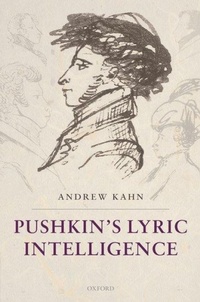 Enlarge image Cover: Pushkin's Lyric Intelligence - Oxford University Press