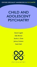 Cover: Child and Adolescent Psychiatry - Oxford University Press