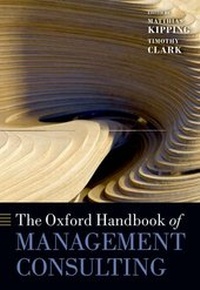 Abbildung von: The Oxford Handbook of Management Consulting - Oxford University Press