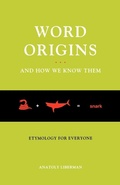 Cover: Word Origins...And How We Know Them - Oxford University Press Inc