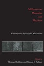 Cover: Millennium, Messiahs, and Mayhem - Routledge