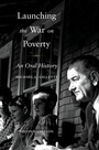 Cover: Launching the War on Poverty - Oxford University Press Inc