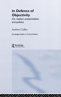 Enlarge image Cover: In Defence of Objectivity - Routledge