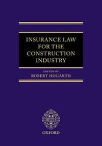 Abbildung von: Insurance Law for the Construction Industry - Oxford University Press