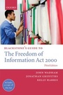 Cover: Blackstone's Guide to the Freedom of Information Act 2000 - Oxford University Press