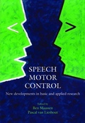 Cover: Speech Motor Control - Oxford University Press