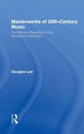 Cover: Masterworks of 20th-Century Music - Routledge