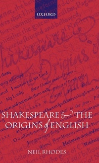Abbildung von: Shakespeare and the Origins of English - Oxford University Press