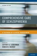 Cover: Comprehensive Care of Schizophrenia - Oxford University Press Inc