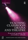 Cover: Teaching Classroom Drama and Theatre - Routledge