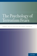 Cover: The Psychology of Terrorism Fears - Oxford University Press Inc