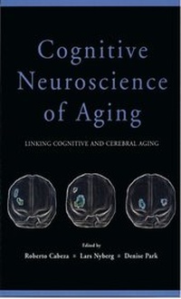 Abbildung von: Cognitive Neuroscience of Aging - Oxford University Press Inc