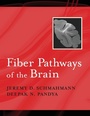 Cover: Fiber Pathways of the Brain - Oxford University Press Inc