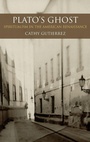 Cover: Plato's Ghost - Oxford University Press Inc