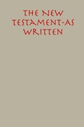 Cover: The New Testament: As Written - Lulu.com