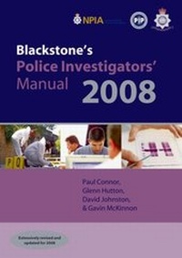 Abbildung von: Blackstone's Police Investigators' Manual 2008 - Oxford University Press