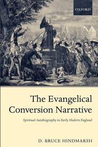 Enlarge image Cover: The Evangelical Conversion Narrative - Oxford University Press