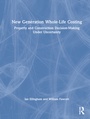 Cover: New Generation Whole-Life Costing - Routledge