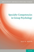 Cover: Specialty Competencies in Group Psychology - Oxford University Press Inc