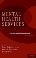 Cover: Mental Health Services: A Public Health Perspective - Oxford University Press Inc