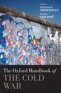 Cover: The Oxford Handbook of the Cold War - Oxford University Press