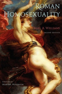 Enlarge image Cover: Roman Homosexuality - Oxford University Press Inc