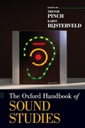 Cover: The Oxford Handbook of Sound Studies - Oxford University Press Inc