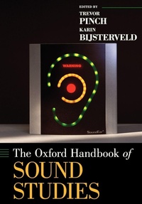 Enlarge image Cover: The Oxford Handbook of Sound Studies - Oxford University Press Inc