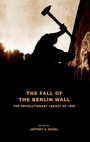 Cover: The Fall of the Berlin Wall - Oxford University Press Inc