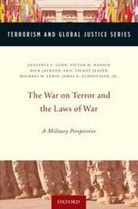 Enlarge image Cover: The War on Terror and the Laws of War - Oxford University Press Inc